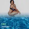 Charlene Marie - G M F - Single